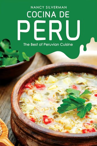 Cocina de Peru: The Best of Peruvian Cuisine