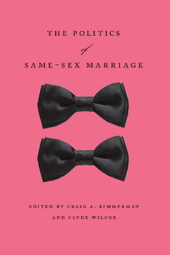 The Politics of Same-Sex Marriage