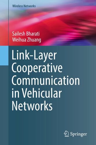 Link-Layer Cooperative Communication in Vehicular Networks (Wireless Networks)
