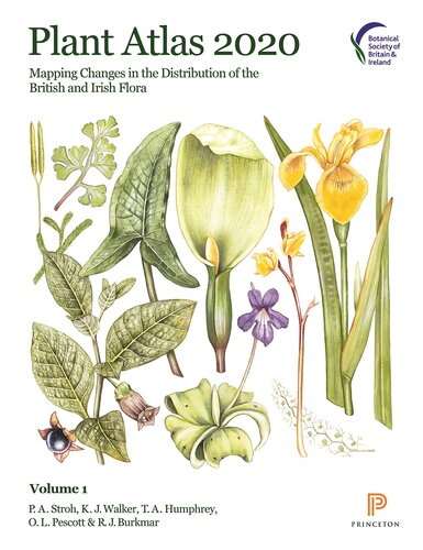 Plant Atlas 2020: Mapping Changes in the Distribution of the British and Irish Flora