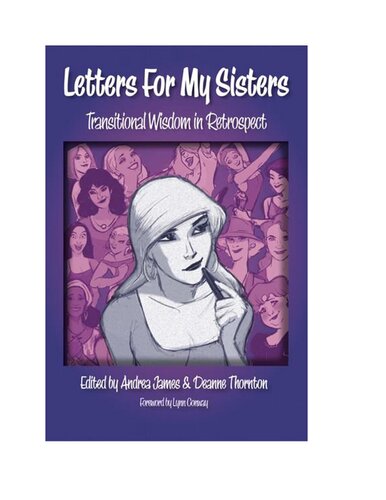 Letters For My Sisters: Transitional Wisdom In Retrospect