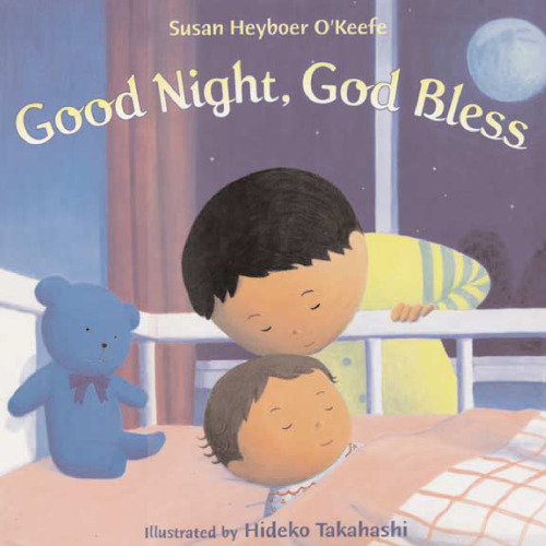 Good Night, God Bless (Henry Holt Young Readers)