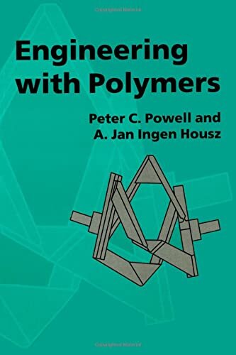 Engineering with Polymers, 2nd Edition