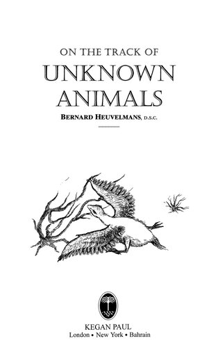 On the Track of Unknown Animals