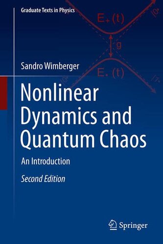 Nonlinear Dynamics and Quantum Chaos: An Introduction (Graduate Texts in Physics)