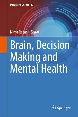Brain, Decision Making and Mental Health (Integrated Science Book 12)