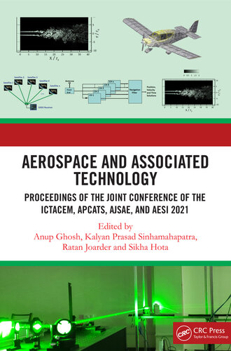 Aerospace and Associated Technology: Proceedings of the Joint Conference of ICTACEM 2021, APCATS 2021, AJSAE 2021 and AeSI 2021