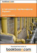 A First Course in Fluid Mechanics for Engineers