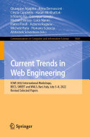 Current Trends in Web Engineering: ICWE 2022 International Workshops, BECS, SWEET and WALS, Bari, Italy, July 5–8, 2022, Revised Selected Papers