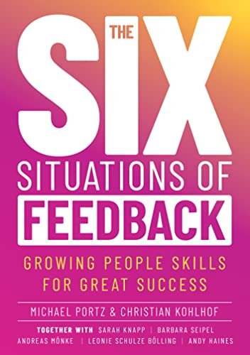 THE SIX SITUATIONS OF FEEDBACK: Of which three truly are, and three are traps