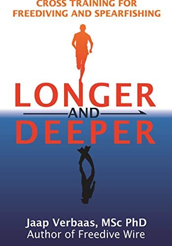 Longer and Deeper: cross training for freediving and spearfishing