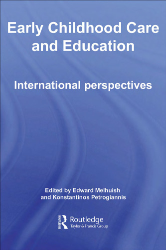 Early Childhood Care and Education: International Perspectives