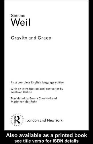 Gravity and Grace (Routledge Classics)
