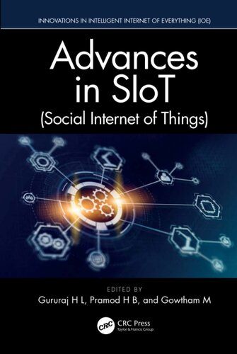 Advances in SIoT (Social Internet of Things) (Innovations in Intelligent Internet of Everything (IoE))