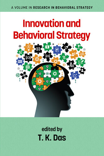 Innovation and Behavioral Strategy (Research in Behavioral Strategy)