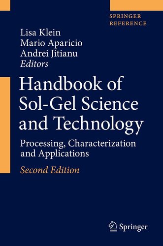 Handbook of Sol-Gel Science and Technology: Processing, Characterization and Applications