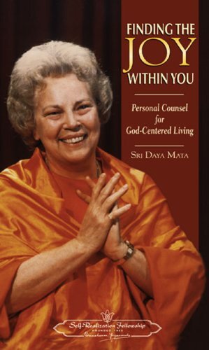 Finding the Joy Within You: Personal Counsel for God-Centered Living