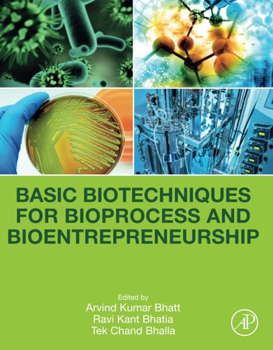 Basic Biotechniques for Bioprocess and Bioentrepreneurship
