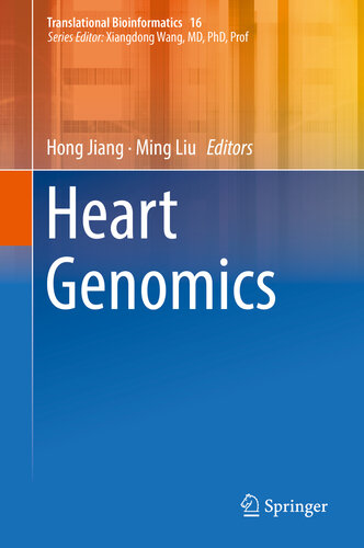 Heart Genomics (Translational Bioinformatics Book 16)