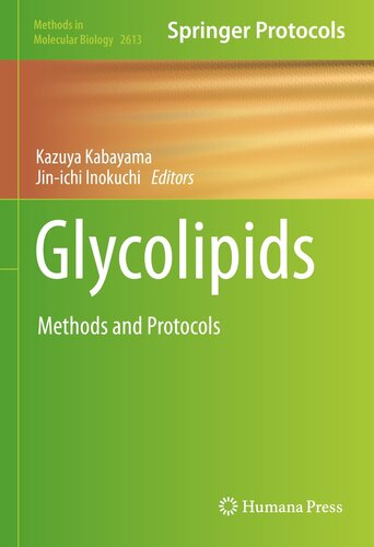 Glycolipids: Methods and Protocols (Methods in Molecular Biology Book 2613)