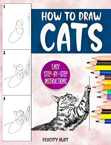 How to Draw Cats: Easy Step-by-Step Instructions