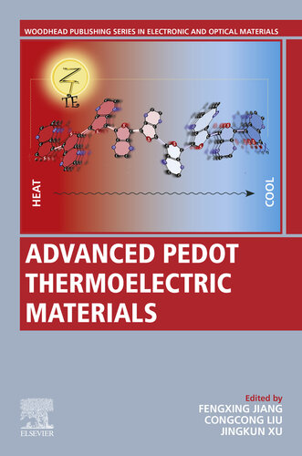 Advanced PEDOT Thermoelectric Materials (Woodhead Publishing Series in Electronic and Optical Materials)