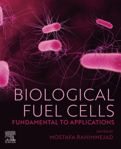 Biological Fuel Cells: Fundamental to Applications