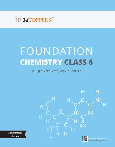 Class 6 Chemistry - BeTOPPERS IIT / NEET Foundation Series - 2022 Edition