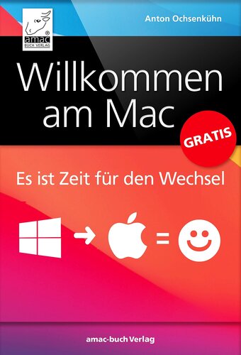 Willkommen am Mac: So leicht gelingt der Wechsel
