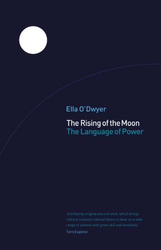 The Rising Of The Moon: The Language of Power