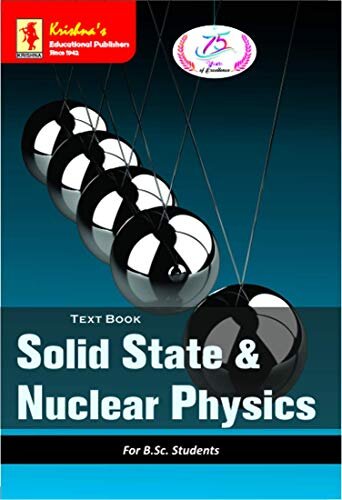 Krishna's TB Solid State & Nuclear Physics 3.2|Edition-6|Pages-300|Code-783