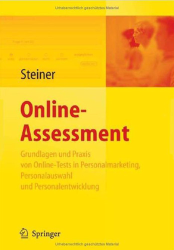 Online-Assessment: Grundlagen und Anwendung von Online-Tests in der Unternehmenspraxis (German Edition)