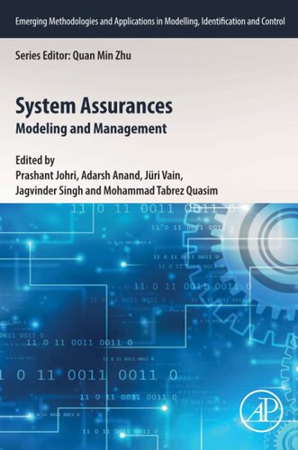 System Assurances: Modeling and Management (Emerging Methodologies and Applications in Modelling, Identification and Control)