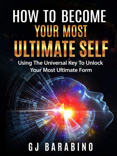 How to Become Your Most Ultimate Self 