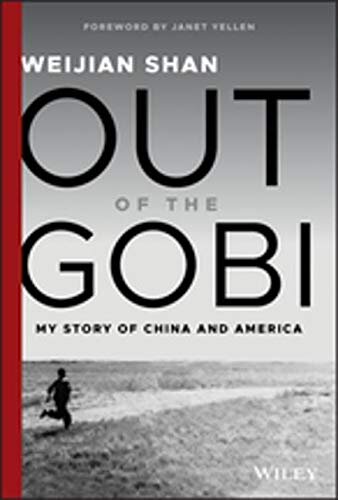 Out of the Gobi: My Story of China