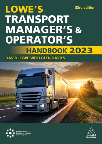 Lowe's Transport Manager's and Operator's Handbook 2023 (Lowe's Transport Manager's & Operator's Handbooks)