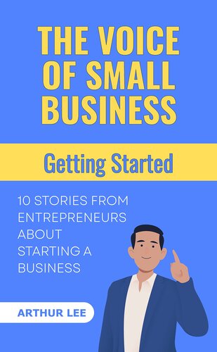 The Voice of Small Business: Getting Started
