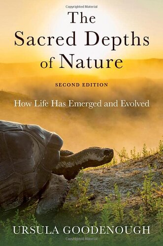 The Sacred Depths of Nature: How Life Has Emerged and Evolved