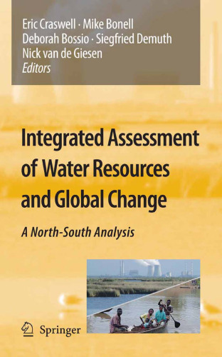 Integrated Assessment of Water Resources and Global Change: A North-South Analysis