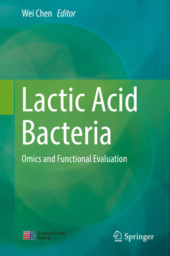 Lactic Acid Bacteria: Omics and Functional Evaluation