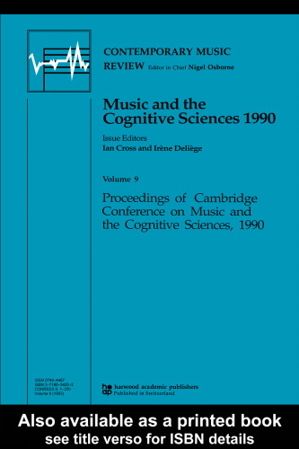 Music and the Cognitive Sciences 1990 (Contemporary Music Review (M.E. Sharpe))
