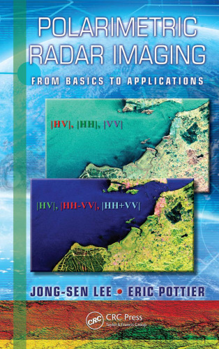 Polarimetric Radar Imaging: From Basics to Applications (Optical Science and Engineering)