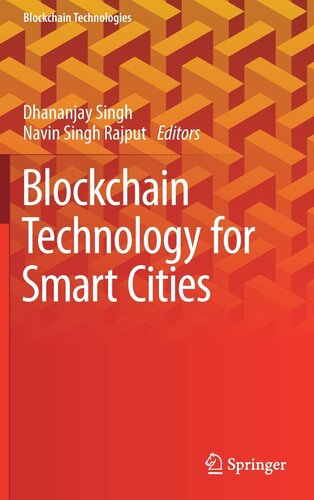 Blockchain Technology for Smart Cities (Blockchain Technologies)