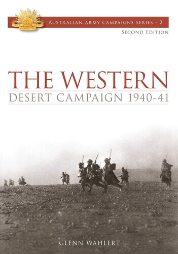 Western Desert Campaign 1940-41 (Australian Army Campaigns Series)