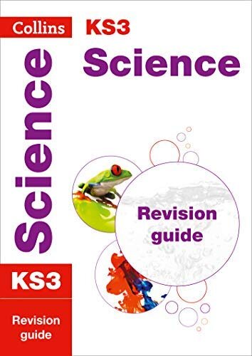 KS3 Science Revision Guide: Prepare for Secondary School (Collins KS3 Revision)