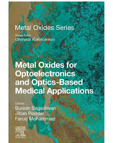 Metal Oxides for Optoelectronics and Optics-Based Medical Applications