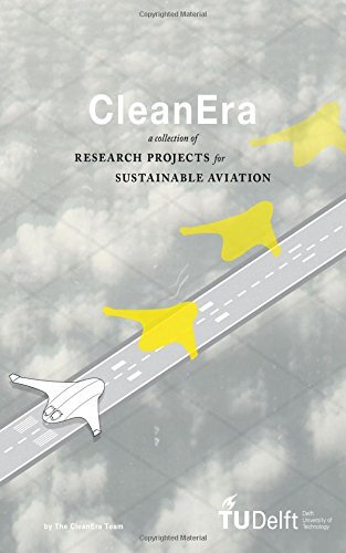 CleanEra A Collection of Research Projects for Sustainable Aviation