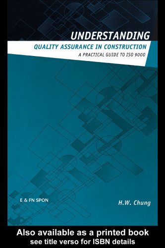 Understanding Quality Assurance in Construction: A Practical Guide to ISO 9000