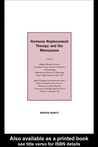 Hormone Replacement Therapy and the Menopause