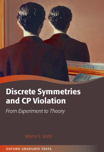 Discrete Symmetries and CP Violation: From Experiment to Theory